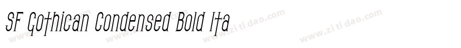 SF Gothican Condensed Bold Italic字体转换
